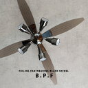 Ceiling Fan Light シーリングファンライト LED対応【B.P.F】リモコン 照明 ライト リビング用 ダイニング用 モダン モノトーン スポットライト ブラック系 エコ 省エネ モダン お洒落 6畳用 8畳用 寝室 ワンルーム 男部屋 SOHOスタイル インダストリアル 間接照明(2-5