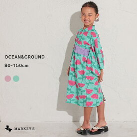 【あす楽】 ウエスト切替浴衣ワンピース Flower parasol オーシャンアンドグラウンド マーキーズ 子供服 キッズ ベビー 女の子 浴衣 夏祭り 縁日 保育園 幼稚園 イベント 2024SS