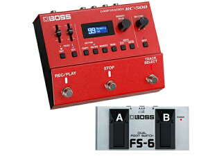 BOSS �{�X RC-500 + FS-6 �Z�b�g�@�G�t�F�N�^�[