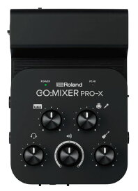【ご予約受付中】Roland GO:MIXER PRO-X ミキサー（新品）【送料無料】