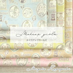 XPA n MIYAKO KAWAGUCHI~R JO` `Makeupgirls`y30cmȏ10cmPʁz100 110cm KEI FABRIC { 
