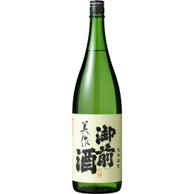 （岡山）御前酒　美作（みまさか）　純米酒　1800ml