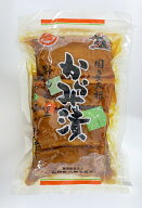 【南相馬　伝統の技が織り成すふるさとの味】からみ漬け450g