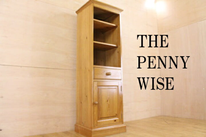 楽天市場】THE PENNY WISEペニーワイズ パイン材無垢 スリム食器棚 