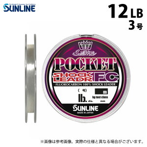 (c)�y���񂹏��i�z �T�����C�� �\���e�B���C�g �|�P�b�g�V���b�N���[�_�[FC (12LB�^3���E30m) �N���A (�ގ��E�t�����J�[�{�����C���^2024�N���f��) /SUNLINE �y��01�z