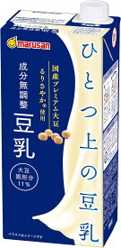 マルサン ひとつ上の豆乳 成分無調整 1L×6本 パック (おまとめ注文用)