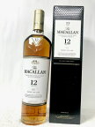 (正規品) ザ・マッカラン 12年 シェリーオーク 40度 700ml 箱付 The MACALLAN Sherry Oak 12Years