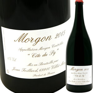 �����S���E�R�[�g�E�f���E�s�B 1,500ml [2022] �W�����E�t�H�����[��Jean Foillard Morgon Cote du Py Magnum