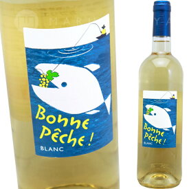 ボン・ペシェ！ブラン [2023] ボン・ペシェBonne Peche Bonne Peche ! Blanc