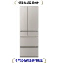 三菱電機 MR-MZ60K-C【5年延長保証無料進呈/標準設置無料】 MZシリーズ 602L 6ドア冷蔵庫
