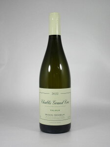 xbT guC Vu O N @~[ [2022] 750ml  BESSIN TREMBLAY Chablis Grand Cru Valmur