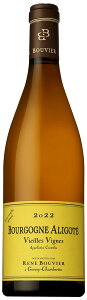 �Z�h���[�k ���l �u�[���B�G �u���S�[�j�� �A���S�e �T�� �X�[�t�� [2022] 750ml ��DOMAINE RENE BOUVIER BOURGOGNE ALIGOTE SANS SOUFFRE