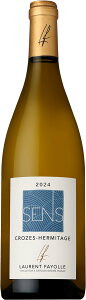���[���� �t�@���[�� �N���[�Y �G���~�^�[�W�� �T���X �u���� [2024] 750ml �� LAURENT FAYOLLE CROZES HERMITAGE SENS BLANC