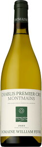 �h���[�k �E�B���A�� �t�F�[�u�� �V���u�� �v���~�G�N���� �����}�� [2023] 750ml �� DOMAINE WILLIAM FEVRE CHABLIS PREMIER CRU MONTMAINS