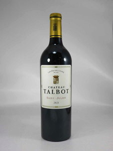 ���{���h�[ �T�� �W�����A�� �V���g�[ �^���{ [2021] 750ml �� Bordeaux Saint-Julien Ch.Talbot