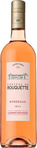 �Z�V���g�[ �h ���[�P�b�g �{���h�[ ���[(�X�N�����[) [2024] 750ml ���[CHATEAU DE ROUQUETTE CHATEAU DE ROUQUETTE BORDEAUX ROSE