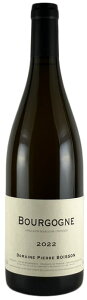 ���s�G�[��(�A���k) �{���b�\�� (���@�h) �u���S�[�j�� �u���� [2021] 750ml ��Pierre (Anne) Boisson (Vadot) Bourgogne Blanc