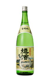 【長龍酒造】　吉野杉の樽酒　1.8L　【樽酒】　[J339]