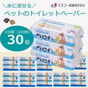 �y�N�[�|�����p��5%OFF�z�y30����zSOFIA TACH eco ���ɗ�����y�b�g�̃g�C���b�g�y�[�p�[100�g�i200���j×30���� �}�X�R�[���� ���g�C���b�g�y�[�p�[ ���p�g�C���b�g�y�[�p�[ �y�b�g�g�C���b