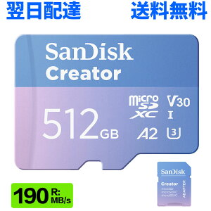 SanDisk �}�C�N��sd�J�[�h �T���f�B�X�N microSDXC�J�[�h 512GB Creator UHS-I U3 V30 A2 Class10 4K�Ή� R:190MB/s W:130MB/s SD�A�_�v�^�[�t �C�O�p�b�P�[�W �����z�B�������� SDSQXAV-512G-GN6MS
