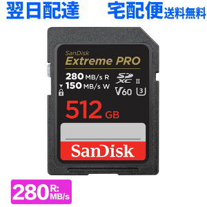 SDXCJ[h 512GB SDJ[h SanDisk TfBXN UHS-II Extreme Pro  R:280MB/s W:150MB/s U3 V60 6K 4K Ultra HDΉ COpbP[W SDSDXEP-512G-GN4IN zB 