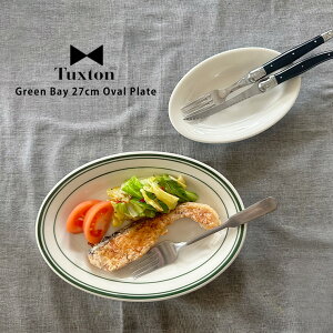 y100~N[|zzz^NXg Tuxton Green Bay 27cm I[ov[gb Ɩp AJ_Ci[ M H