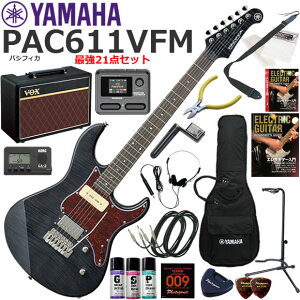 YAMAHA }n Pacifica PAC611VFM/TBL GLM^[ S҃Zbg VOX Pathfinder10ƃGtFN^[Ă銮21_Zbg
