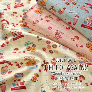 QUILT GATEHELLO AGAIN2wSweets RecipesxiLgQCg n[AQC2XC[cVsjV[eBOvg⁦106cm@Rbg100