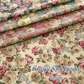 ■【ツヤ消しラミネート】Antique Rose Garden（アンティークローズガーデン）≪コットンリネンキャンバス≫※108cm幅　コットン85％・リネン15％　表：ツヤ消しビニールコーティング● ｜綿麻 ローズ柄 生地｜