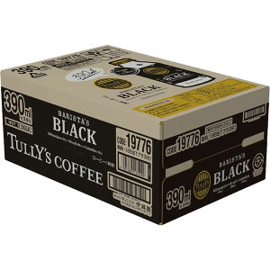 ɓ TULLYfS COFFEE BARISTAfS BLACK 390ml×24{