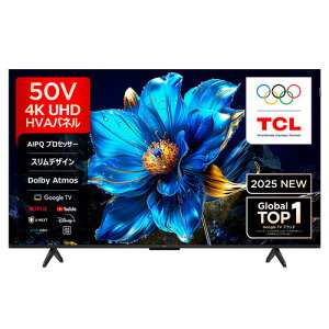 TCL 50P7K 50V^ ʎqhbg 4Kter BSECS 4K`[i[ GoogleTV YouTubeΉ