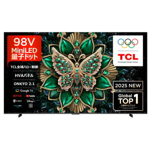 �y���������ۏ؁zTCL 98C6K 98V�^ MiniLED �ʎq�h�b�g 4K�t���e���r BS�ECS 4K�`���[�i�[���� GoogleTV���� YouTube�Ή�
