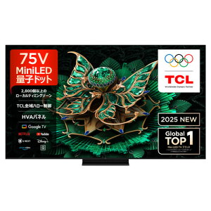 �y���������ۏ؁zTCL 75C7K 75V�^ MiniLED �ʎq�h�b�g 4K�t���e���r BS�ECS 4K�`���[�i�[���� Bang & Olufsenk�����J�� �������� YouTube�Ή�