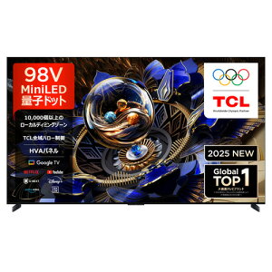 �y���������ۏ؁zTCL 98X11K 98V�^ �ʎq�h�b�gMiniLED �v���~�A��4K�t���e���r BS�ECS 4K�`���[�i�[���� YouTube�Ή�