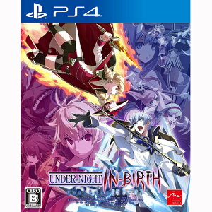 UNDER NIGHT IN-BIRTH Exe:Late[cl-r] PS4�Ł@PLJM-16440