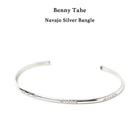 Benny Tahe ベニー・タヘ Navajo Silver Bangle スタンプワークスバングル ナバホ族 Navajo #NB139 インディアンジュエリー