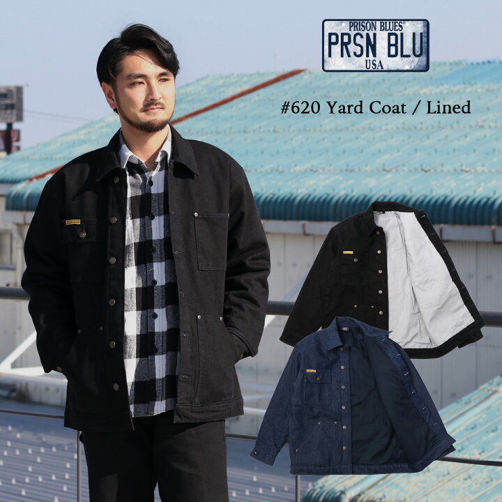 楽天市場】PRISON BLUES プリズンブルース 620 Yard Coat Lined 