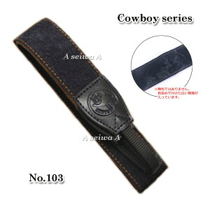 ��჌�t �~���[���X��჌�t�p �J�����l�b�N�X�g���b�v Cowboy series Canon Nikon Sony leica olympus OM-D �p �������No:10 No:100 No:101 No:102 No:103 No:104 No:12 No:2 �|�C���g����