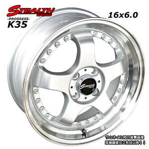  STEALTH Racing K35 O㕝LX[p[fB[v2i!!16x6.0J@`[jOylpzC[4{set