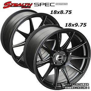  STEALTH Racing SPEC-01 Oٕ@(F)18X8.75J (R)18X9.75J@4{Zbg艮/`[jOJ[ɂߕLTCY!!t]̃[VOfUC