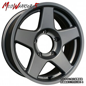 �� MUD WARRIOR-5 ��16x5.5J OFF±0 / PCD139.7�V�i�z�C�[��4�{�Z�b�g�V�^�W���j�[�V�G���ɍœK��15in��16in �C���`�A�b�v�T�C�Y�̂����
