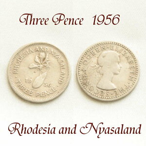 ���[�f�V�A �j���T�����h 3�y���X 1956�N Rhodesia Nyasaland �R�C�� �t���C�������[�̉ԁ@�G���U�x�X2������ �X���[�y���X ������ �d�� �ʉ� �ÑK �ݕ� �A���e�B�[�N �R�C��