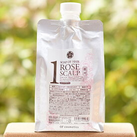 オブコスメティックス シャンプー 薬用ソープオブヘア・1-RO スキャルプ ローズブーケの香り 1000ml リフィル オブ・コスメティックス 美容室専売 おすすめ 美容師 サロン専売