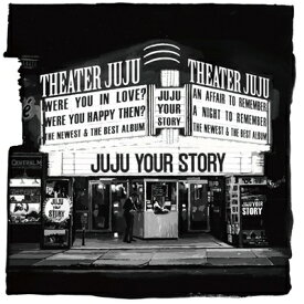 JUJU / YOUR STORY 【通常盤】CD【KK9N0D18P】