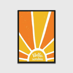 Hello sunshine typography Print A3 A[g |X^[ n[ TVC ^C|OtB z CXg vg CG[ IW k rO CeA IV  JtF gC 킢