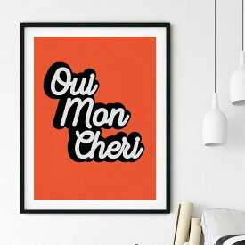 Oui Mon Cher Typography Print A3 アート ポスター 北欧 リビング Pop Art Poster