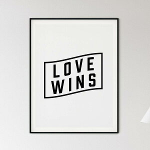 LOVE WINS Typography Print A3 A[g |X^[ k ^C|OtB ͏ [A bZ[W p mg[  mN |bv Ǌ| rO  JtF gC   