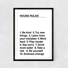 HOUSE RULES Typography Print A3 アート ポスター 北欧 タイポグラフィ ユーモア 教訓 家訓 名言 格言 メッセージ 英語 モノトーン 白黒 ポップ 壁掛け リビング 玄関 カフェ トイレ 部屋 おしゃれ お洒落 かわいい シンプル インテリア デザイン イギリス Pop Art Poster