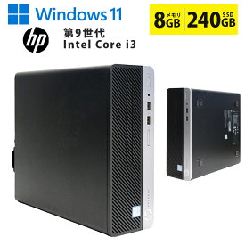 当日発送【中古】 デスクトップパソコン HP ProDesk 400 G6 SFF Windows11 Core i3 9100 3.60GHz メモリ8GB SSD240GB DVDマルチ DisplayPort VGA 中古 パソコン 中古 送料無料 90日保証 初期確認済