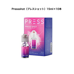 yzPresssshot 15ml×10{ vXVbg ރsNr^~ ؍Ci[r[eB[hN Ik }`r^~ I[uO GiW[hN ؍e ؍Tv